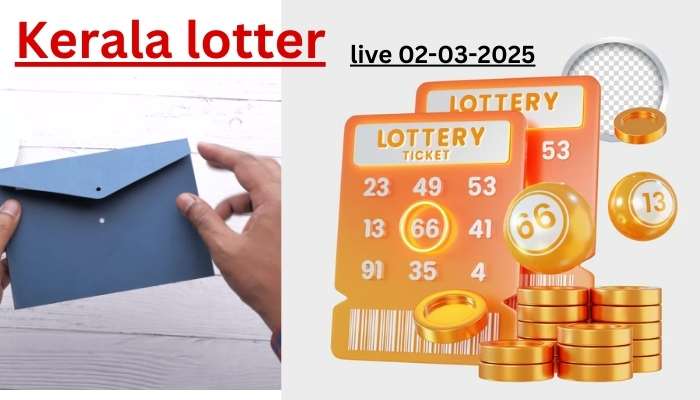 Kerala lottery live 02-03-2025